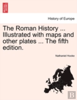 Bertrand.pt - The Roman History ... Illustrated With M