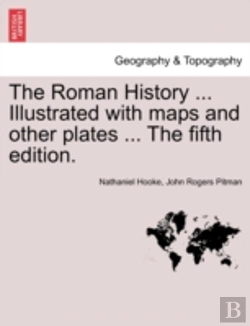 Bertrand.pt - The Roman History ... Illustrated With M