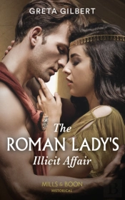 The Roman Lady'S Illicit Affair