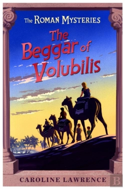 Bertrand.pt - The Roman Mysteries: The Beggar Of Volubilis