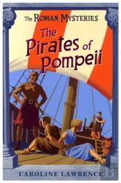 The Roman Mysteries: The Pirates Of Pompeii