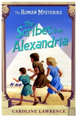 Bertrand.pt - The Roman Mysteries: The Scribes From Alexandria