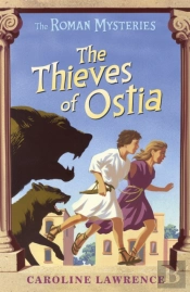 The Roman Mysteries: The Thieves Of Ostia