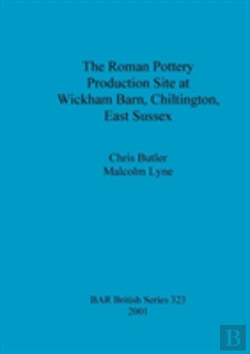 Bertrand.pt - The Roman Pottery Production Site At Wickham Barn, Chiltington, East Sussex