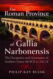 The Roman Province Of Gallia Narbonensis