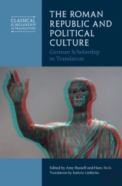 The Roman Republic And Political Culture