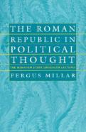 The Roman Republic In Political Thought