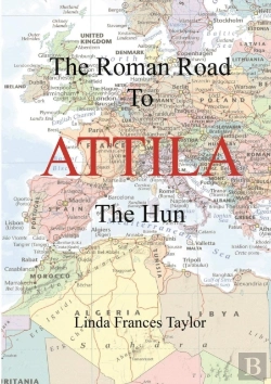 Bertrand.pt - The Roman Road To Attila