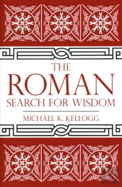 The Roman Search For Wisdom
