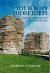 The Roman Shore Forts