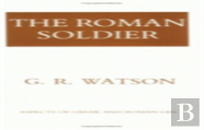 The Roman Soldier