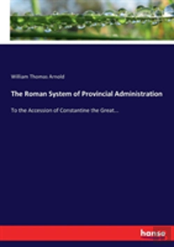 Bertrand.pt - The Roman System Of Provincial Administration