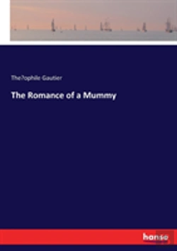 Bertrand.pt - The Romance Of A Mummy