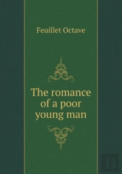 The Romance Of A Poor Young Man