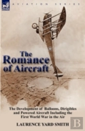 The Romance Of Aircraft