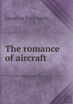 Bertrand.pt - The Romance Of Aircraft