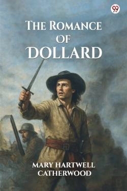 Bertrand.pt - The Romance Of Dollard (Edition1)