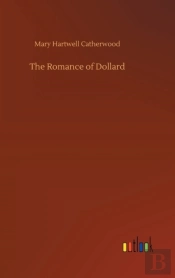 The Romance Of Dollard
