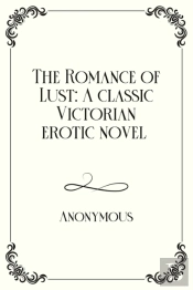 The Romance Of Lust