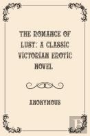 The Romance Of Lust