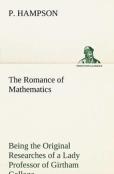 The Romance Of Mathematics
