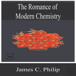 Bertrand.pt - The Romance Of Modern Chemistry