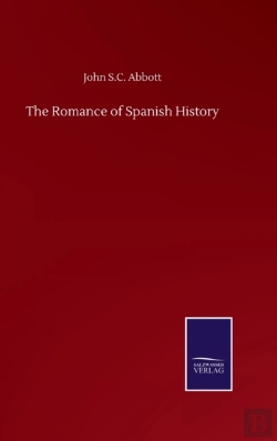 Bertrand.pt - The Romance Of Spanish History