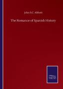 The Romance Of Spanish History