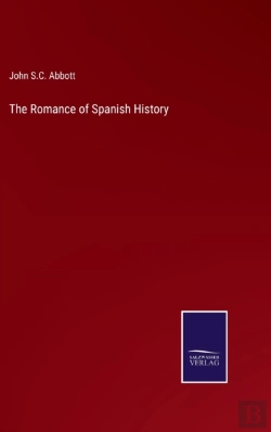 Bertrand.pt - The Romance Of Spanish History