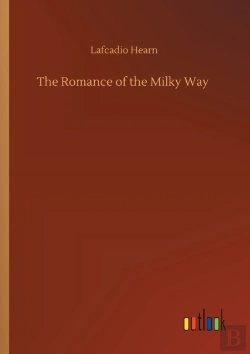 Bertrand.pt - The Romance Of The Milky Way