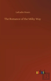 The Romance Of The Milky Way