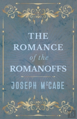 Bertrand.pt - The Romance Of The Romanoffs