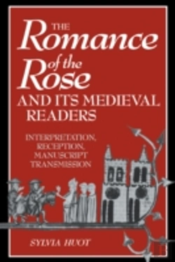 Bertrand.pt - The Romance Of The Rose And Its Medieval Readers