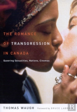 Bertrand.pt - The Romance Of Transgression In Canada