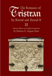 The Romance Of Tristran By Beroul And Beroul Ii