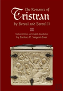 Bertrand.pt - The Romance Of Tristran By Beroul And Beroul Ii