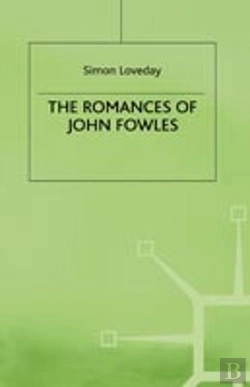 Bertrand.pt - The Romances Of John Fowles