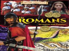 The Romans: Invasion And Empire