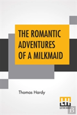 Bertrand.pt - The Romantic Adventures Of A Milkmaid