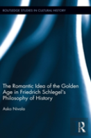 The Romantic Idea Of The Golden Age In Friedrich Schlegel'S Philosophy Of History