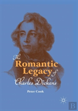Bertrand.pt - The Romantic Legacy Of Charles Dickens