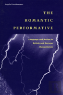 The Romantic Performative