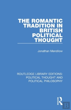 Bertrand.pt - The Romantic Tradition In British Political Thought