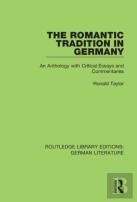 The Romantic Tradition In Germany