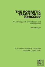 The Romantic Tradition In Germany