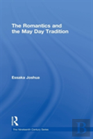The Romantics And The May Day Tradition