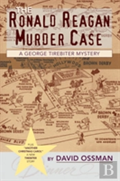 The Ronald Reagan Murder Case