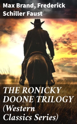 Bertrand.pt - The Ronicky Doone Trilogy (Western Classics Series)