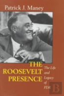 The Roosevelt Presence