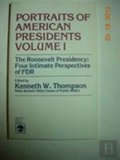 The Roosevelt Presidency